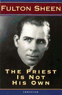 The Priest Is Not His Own