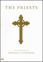 The Priests: In Concert at Armagh Cathedral