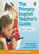 The Primary English Teacher's Guide 2nd Edition