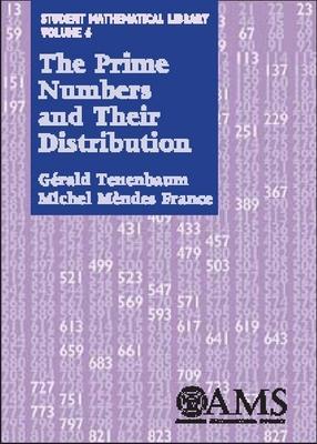 The Prime Numbers and Their Distribution - Tenenbaum, Gerald