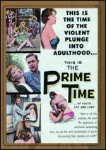 The Prime Time - Gordon Weisenborn; Herschell Gordon Lewis
