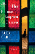 The Prince of Bagram Prison