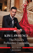 The Prince's Forbidden Cinderella