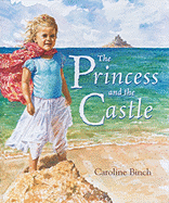 The Princess and the Castle