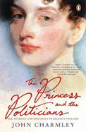 The Princess and the Politicians