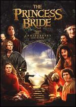 The Princess Bride [30th Anniversary Edition]