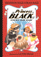 The Princess in Black and the Science Fair Scare