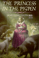 The Princess in the Pigpen