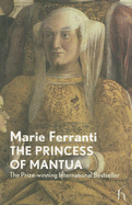 The Princess of Mantua