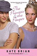 The Princess & the Pauper - Brian, Kate