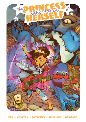 The Princess Who Saved Herself - Pak, Greg, and Coulton, Jonathan