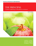 The Principal: Creative Leadership for Excellence in Schools