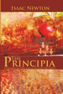 The Principia: Mathematical Principles of Natural Philosophy