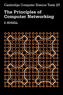The Principles of Computer Networking - Russell, D.