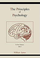 The Principles of Psychology: Vol. 1