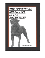 The Priority of Breed Type in the Rottweiler