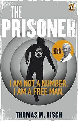 The Prisoner - Disch, Thomas M.