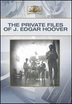 The Private Files of J. Edgar Hoover