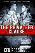 The Privateer Clause: Cruising Has Never Been More Dangerous