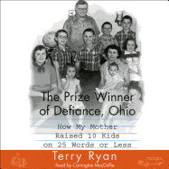 The Prize Winner of Defiance Ohio