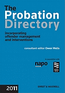 The Probation Directory: Incorporating offender management and interventions