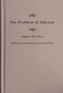 The Problem of Atheism