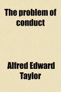 The Problem of Conduct