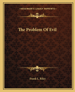 The Problem Of Evil