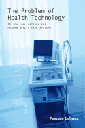 The Problem of Health Technology