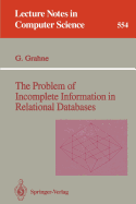 The Problem of Incomplete Information in Relational Databases