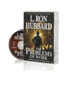 The Problems of Work: Scientology Applied to the Workaday World