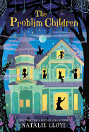 The Problim Children
