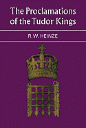 The Proclamations of the Tudor Kings