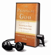 The Prodigal God - Keller, Timothy
