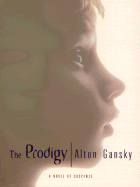 The Prodigy: A Novel of Suspense