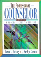 The Professional Counselor: A Process Guide to Helping