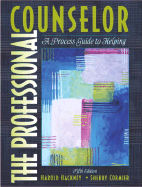 The Professional Counselor: A Process Guide to Helping