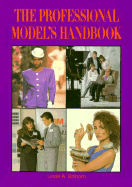 The Professional Model's Handbook