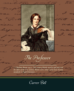 The Professor - Bell, Currer