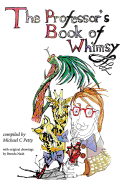 The Professor's Book of Whimsy