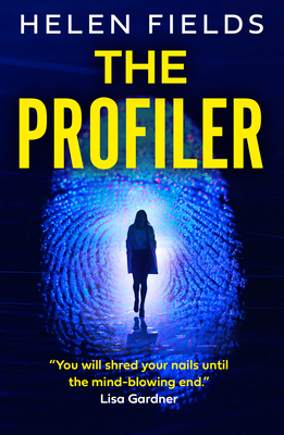 The Profiler - Fields, Helen