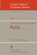 The Programming Language ADA: Reference Manual. Proposed Standard Document United States Department of Defense
