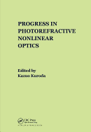The Progress in Photorefractive Nonlinear Optics