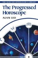 The Progressed Horoscope