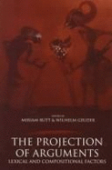 The Projection of Arguments: Lexical and Compositional Factors