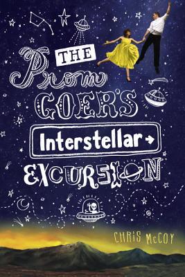 The Prom Goer's Interstellar Excursion - McCoy, Chris