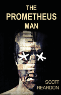 The Prometheus Man