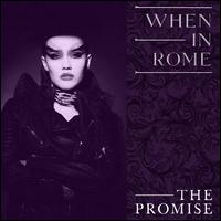 The Promise - When in Rome