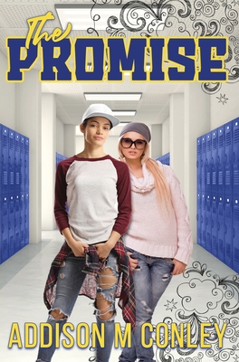 The Promise - Conley, Addison M