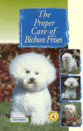 The Proper Care of Bichon Frises